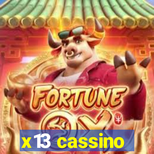 x13 cassino